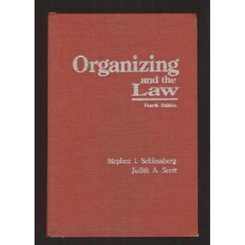 Organizing and the Law