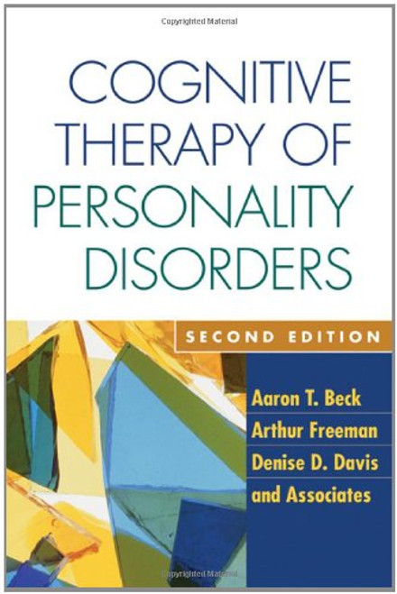 Cognitive Therapy of Personality Disorders, Second Edition