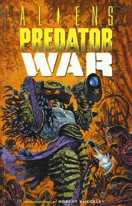 Aliens vs. Predator: War (Dark Horse Collection Graphic Novel)