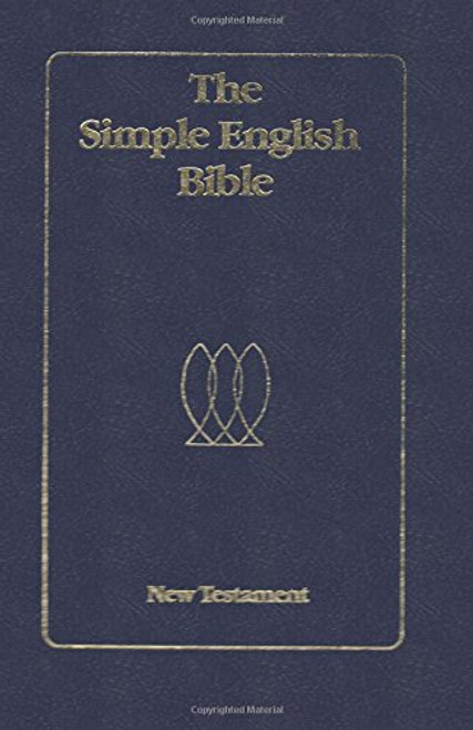 The Simple English Bible New Testament