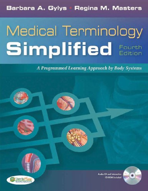 Medical Terminology Simplified: A Programmed Learning Approach by Body Systems (Text, Audio CD & TermPlus 3.0)