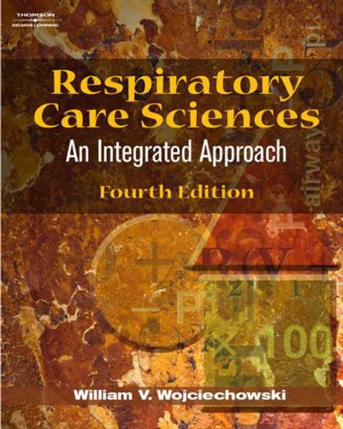 Respiratory Care Sciences: An Integrated Approach