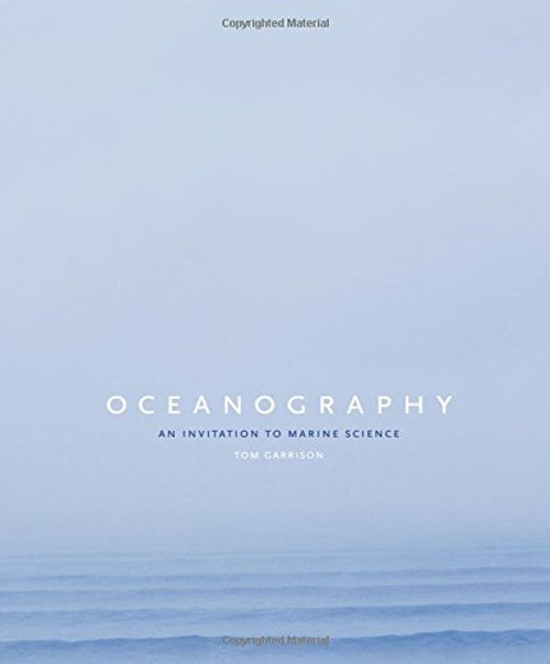 Oceanography: An Invitation to Marine Science, 7th Edition