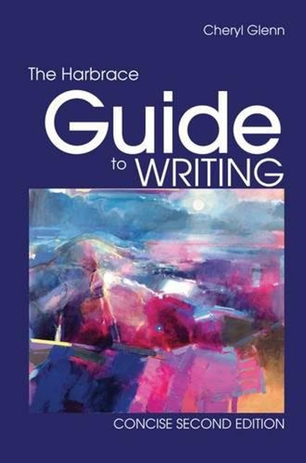The Harbrace Guide to Writing, Concise