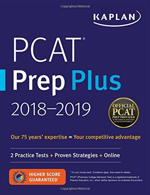 PCAT Prep Plus 2018-2019: 2 Practice Tests + Proven Strategies + Online (Kaplan Test Prep)