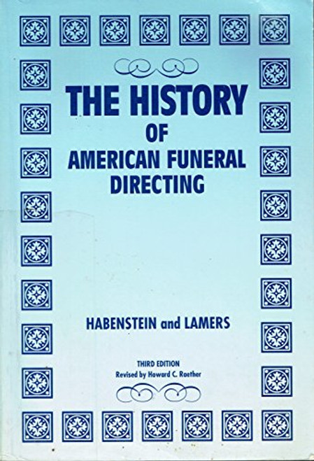 The history of American funeral directing