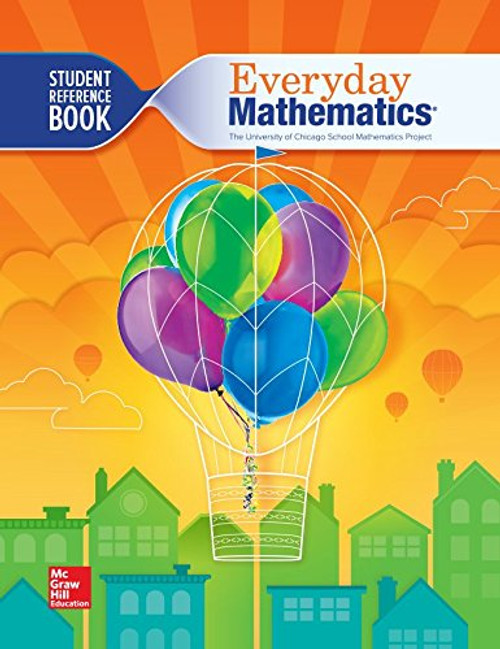 Everyday Mathematics 4, Grade 3, Student Reference Book