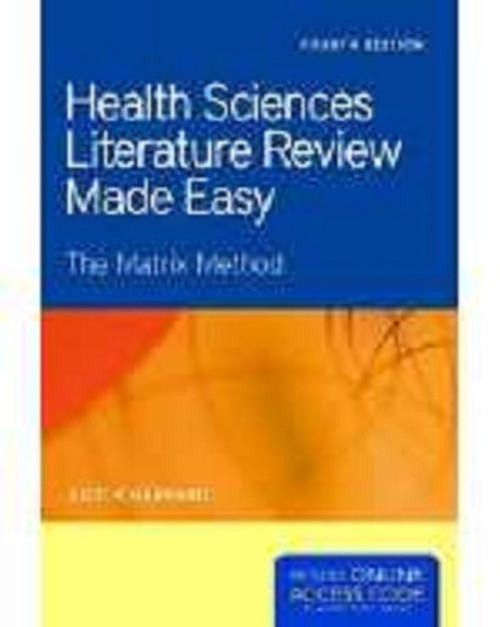 Health Sciences Literature Review Made Easy (Garrard, Health Sciences Literature Review Made Easy)