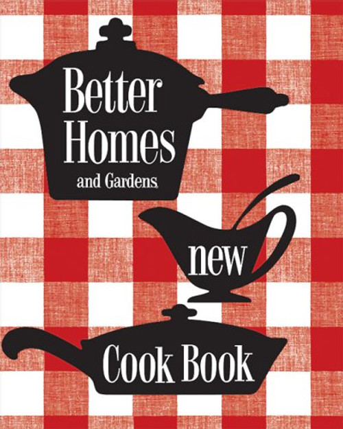 Better Homes & Gardens New Cook Book