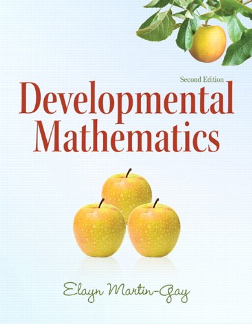 Developmental Mathematics (2nd Edition) (The Martin-Gay Paperback Series)