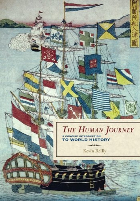 The Human Journey: A Concise Introduction to World History