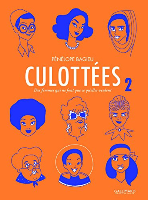 Culottes (Tome 2) : Des femmes qui ne font que ce qu'elles veulent (French Edition)