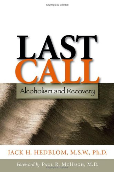 Last Call: Alcoholism and Recovery