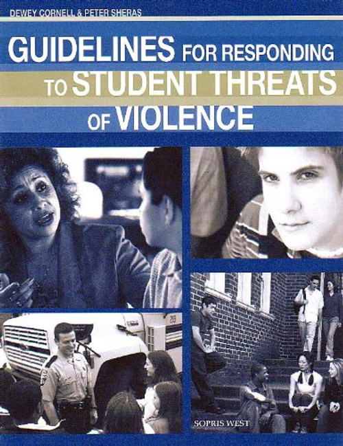 Guidelines for Responding to Student Threats of Violence Book