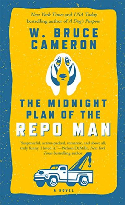 The Midnight Plan of the Repo Man: A Novel (Ruddy McCann)