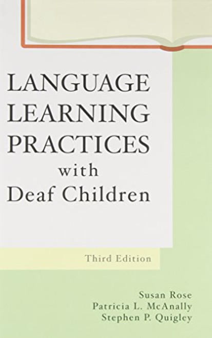 Language Learning Practices With Deaf Children