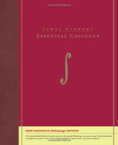 Essential Calculus, Enhanced Edition (with Enhanced WebAssign with eBook Printed Access Card for Multi Term Math and Science) (Available Titles CourseMate)
