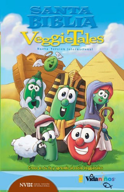 Santa Biblia VeggieTales NVI: Crece en tu fe y aprende al estilo VeggieTales (Spanish Edition)