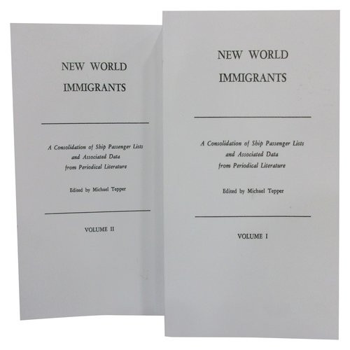 New World Immigrants A Consolidation of Ship Passenger Lists and Associated Set of 2