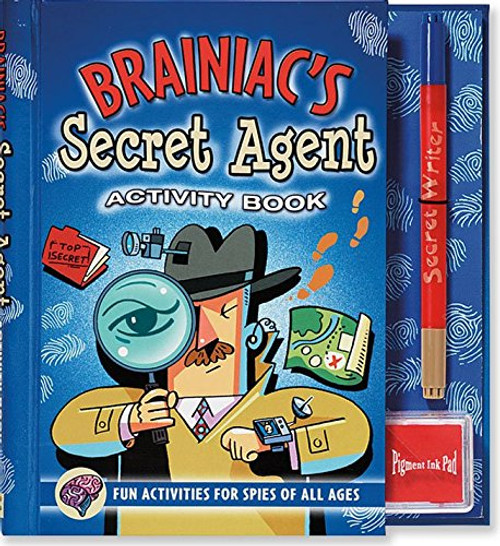 Brainiac's Secret Agent Activity Book: Fun Activities for Spies of All Ages (Activity Books) (Activity Journal Series)