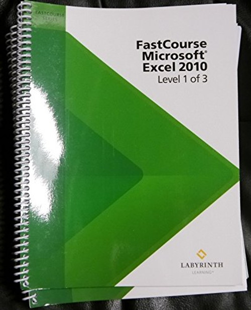 Fastcourse Microsoft Excel 2010 (Level 1 of 3)