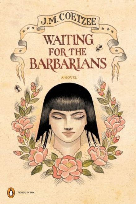 Waiting for the Barbarians: A Novel (Penguin Ink) (The Penguin Ink Series)