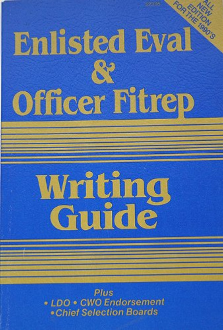 Enlisted Eval and Officer Fitrep Writing Guide