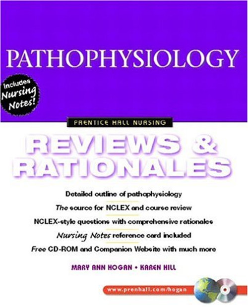 Pathophysiology: Reviews and Rationales (Prentice Hall Nursing Reviews & Rationales Series)