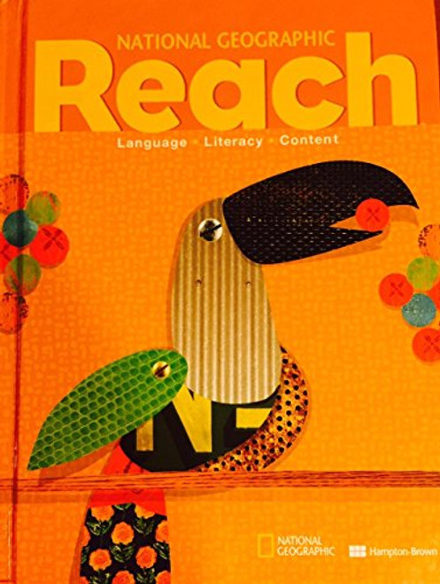 Reach D: Student Anthology (National Geographic Reach)