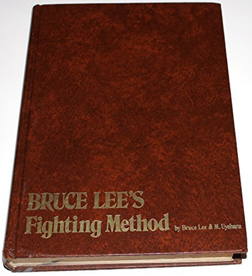 Bruce Lee's Fighting Method