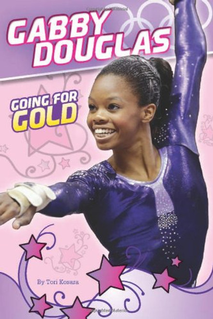 Gabby Douglas: Going for Gold