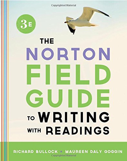 The Norton Field Guide to Writing, with Readings (Third Edition)