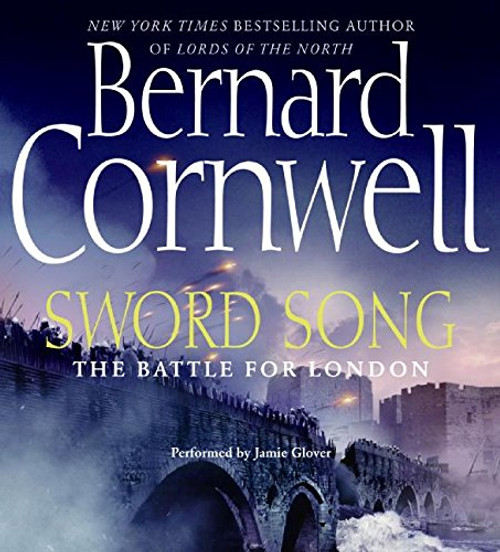Sword Song (The Saxon Chronicles, Book 4)