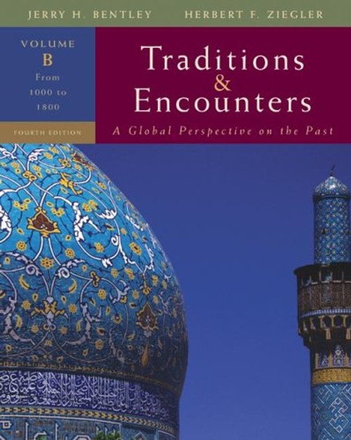 Traditions ; Encounters, Volume B: From 1000 to 1800