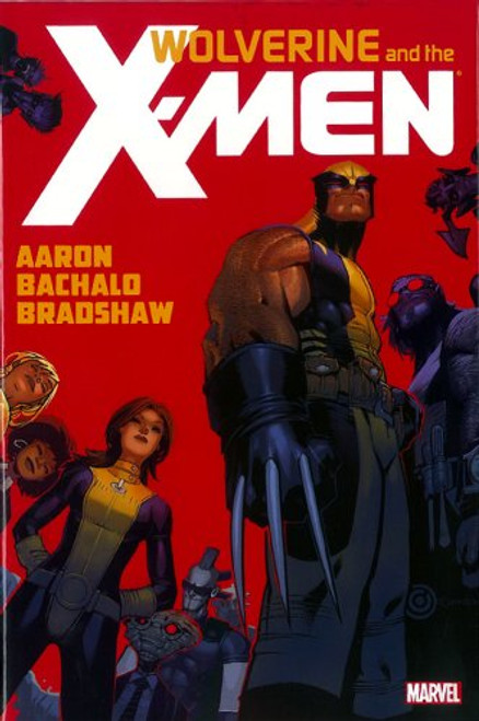 Wolverine and the X-Men, Vol. 1