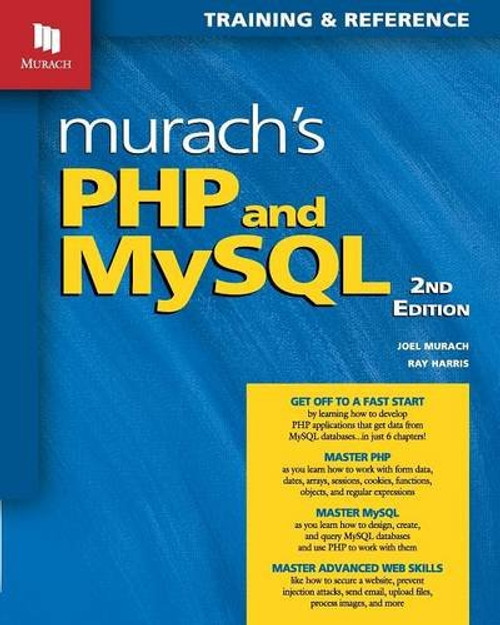 Murach's PHP and MySQL, 2nd Edition