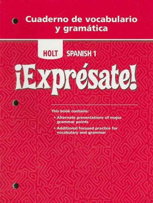 Exprsate!: Cuaderno de vocabulario y gramatica Student Edition Level 1 (English and Spanish Edition)