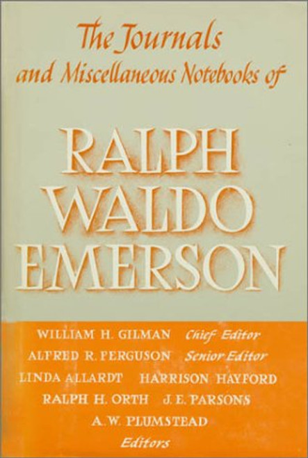 Journals and Miscellaneous Notebooks of Ralph Waldo Emerson, Volume XII: 1835-1862 (Journals & Miscellaneous Notebooks of Ralph Waldo Emerson)