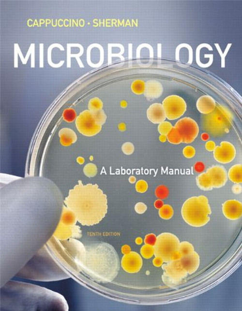 Microbiology: A Laboratory Manual (10th Edition)
