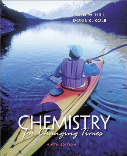 Chemistry for Changing Times (9th Edition)