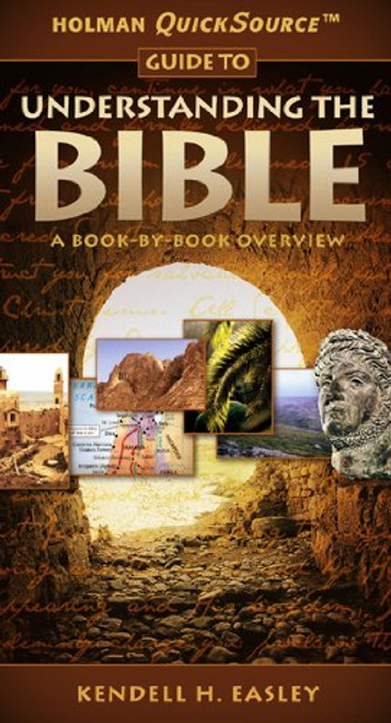 Holman QuickSource Guide to Understanding the Bible