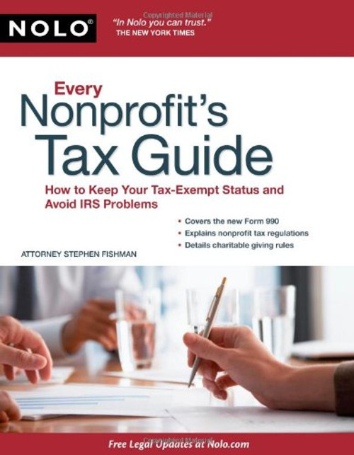 Every Nonprofit's Tax Guide: How to Keep Your Tax Exempt Status and Avoid IRS Problems