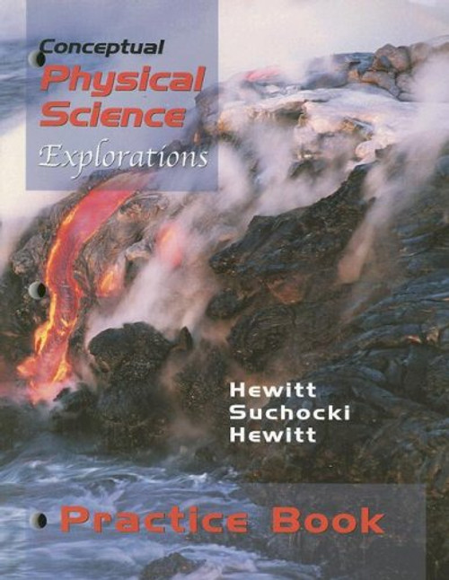 Conceptual Physical Science Explorations Practice Book