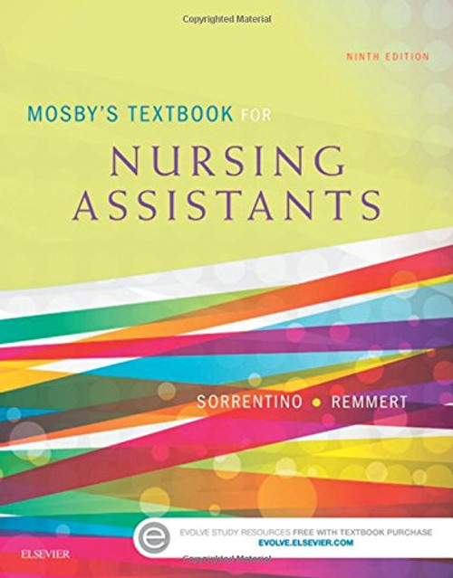 Mosby's Textbook for Nursing Assistants - Soft Cover Version, 9e