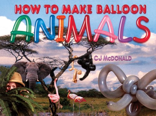 How to Make Balloon Animals (tan)