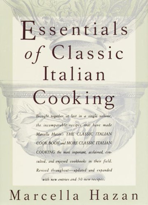 Essentials of Classic Italian Cooking