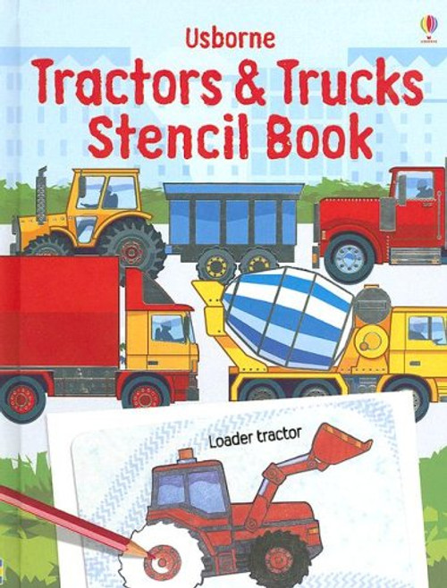 Usborne Tractors & Trucks Stencil Book (Stencil Books)