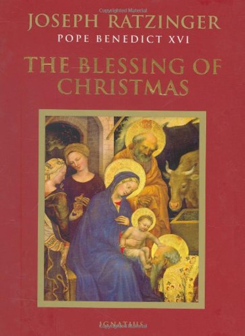 The Blessing of Christmas: Meditations for the Season