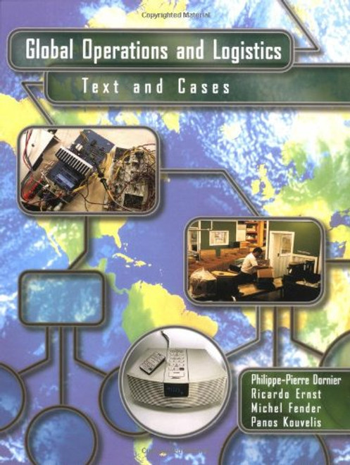 Global Operations and Logistics: Text and Cases