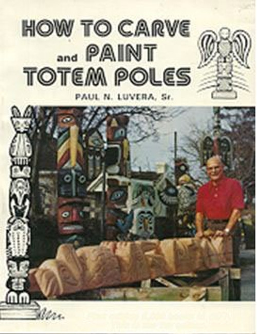 How to Carve and Paint Totem Poles